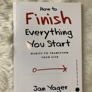 How to Finish Everything You Start
