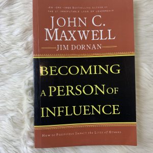 Becoming a Person of Influence